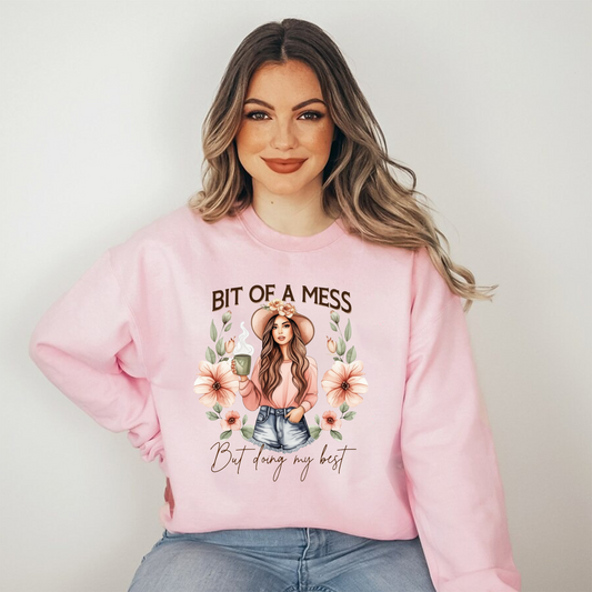 "Bit of a Mess" Floral Girl Sweatshirt
